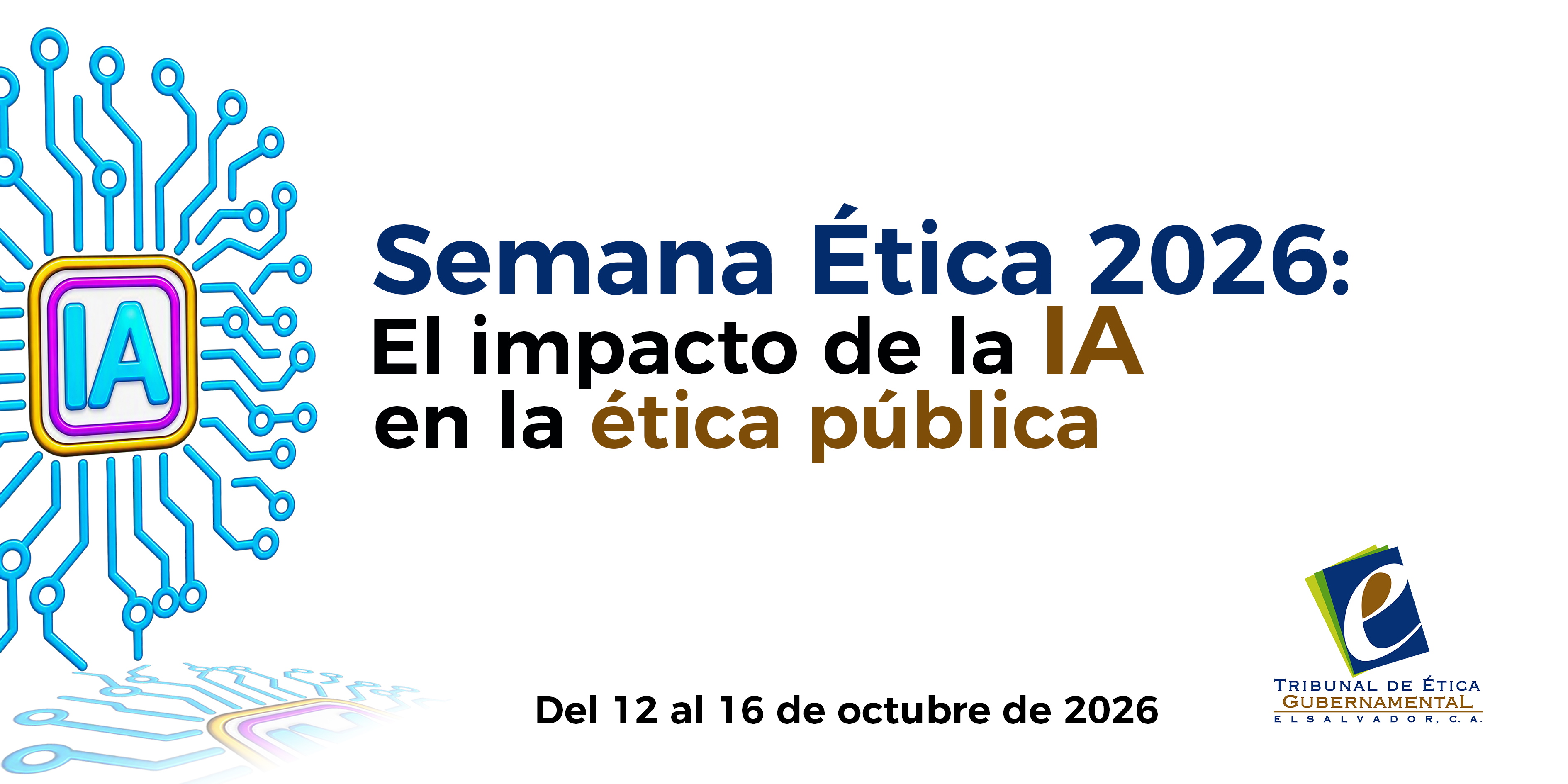 Semana Ética 2026 estará dedicada al impacto de la IA en la ética pública